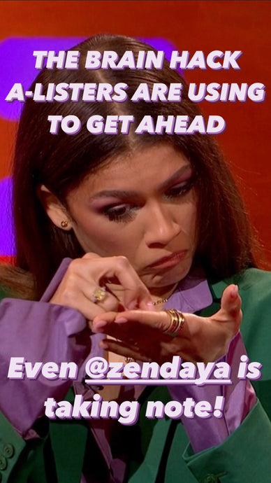 The ‘Brain Hack’ that A-Listers are using. Even Zendaya is taking note!